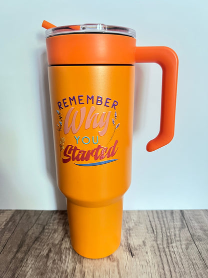 Remember Why You Started Tumbler and Journal Set