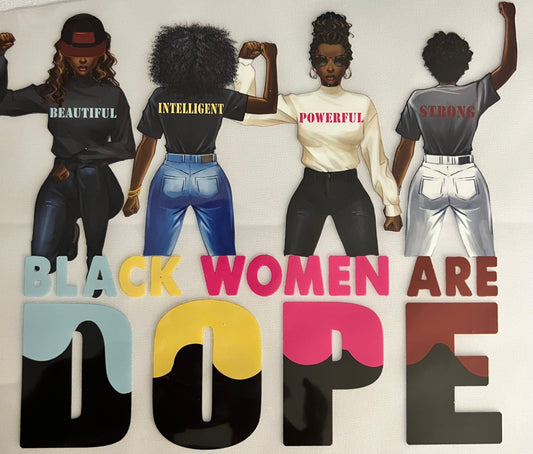 Black Women Are Dope Graphic