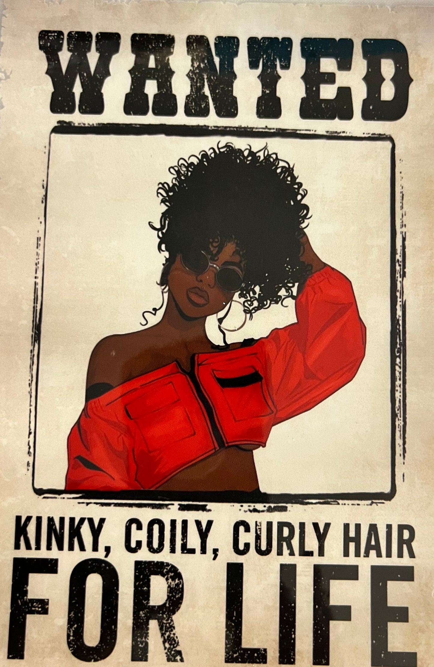 Wanted Kinky, Coily, Curly Hair Graphic