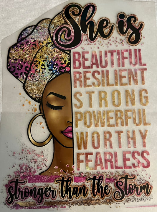 She is Beautiful, Resilient....Graphic Tee